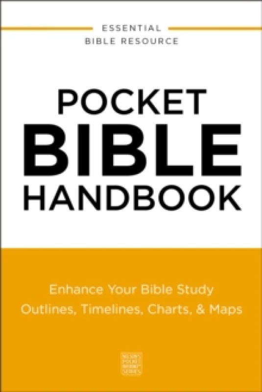 Image of Pocket Bible Handbook : Enhance Your Bible Study---Outlines, Timelines, Charts, and Maps Paperback / softback