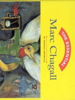 Image of The Essential Marc Chagall by Howard Greenfeld Hardback
