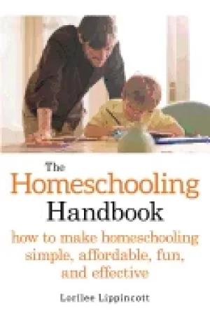 Image of homeschooling handbook how to make homeschooling simple affordable fun and