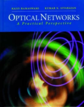 Image of Optical Networks by Rajiv Ramaswami and Kumar N Sivarajan Book