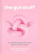 Image of gut stuff an empowering guide to your gut and its microbes
