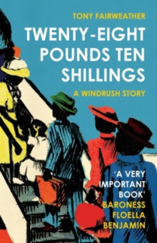 Image of Twenty-Eight Pounds Ten Shillings : A Windrush Story Paperback / softback