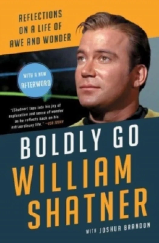 Image of Boldly Go : Reflections on a Life of Awe and Wonder Paperback / softback