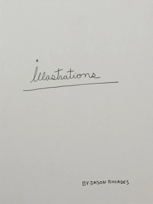 Image of Jason Rhoades: Illastrations Hardback