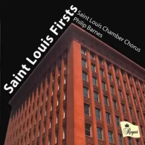Image of The Saint Louis Chamber Chorus - Saint Louis Firsts CD Album - Used