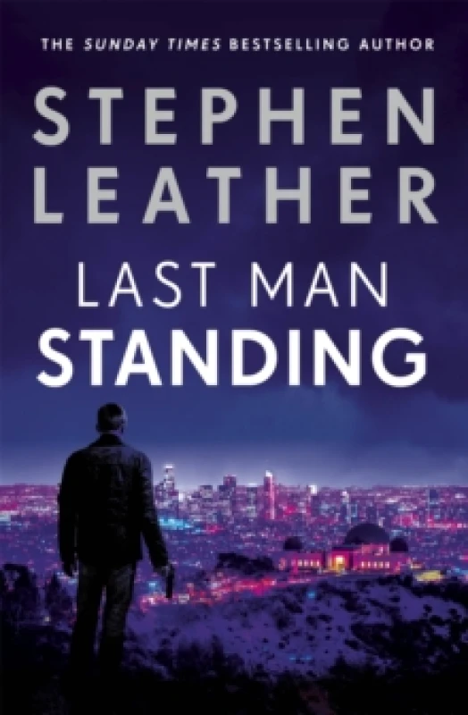 Image of Last Man Standing : The most gripping thriller you'll read this year for fans of Jack Reacher and Clive Cussler Paperback / softback