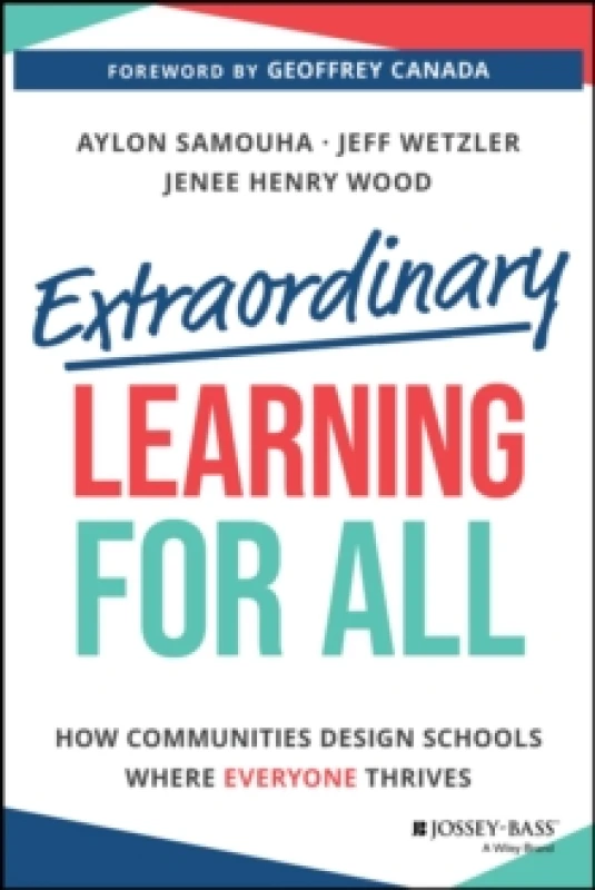 Image of Extraordinary Learning for All : How Communities Design Schools Where Everyone Thrives Paperback / softback