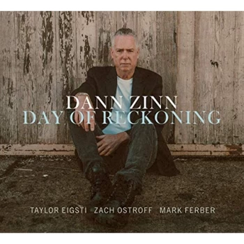 Image of Dann Zinn, Taylor Eigisti, Zach Ostroff & Mark Ferber - Day of Reckoning CD