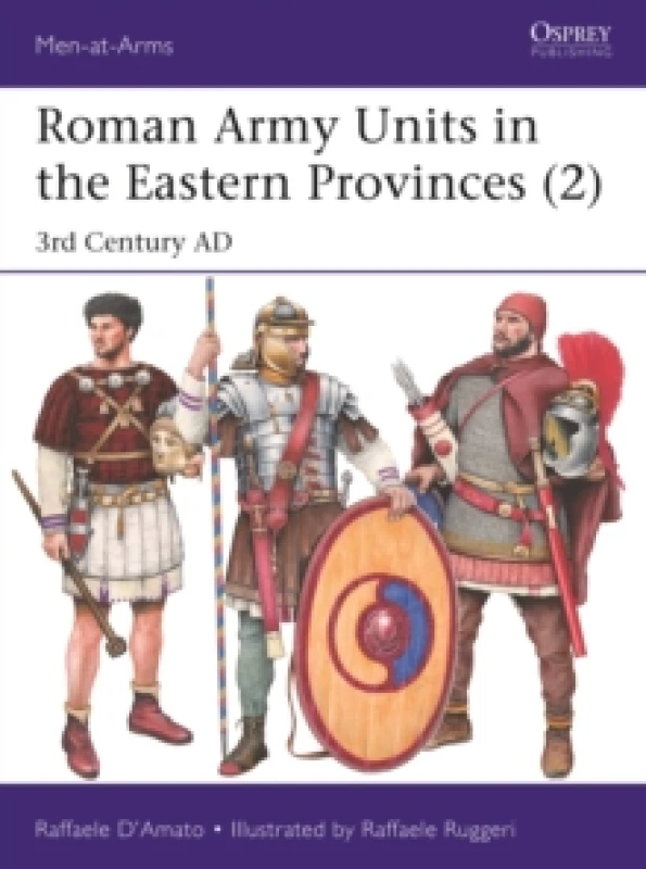Image of Roman Army Units in the Eastern Provinces (2) : 3rd Century AD Paperback / softback