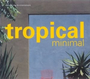 Image of Tropical Minimal by Danielle Miller Hardback