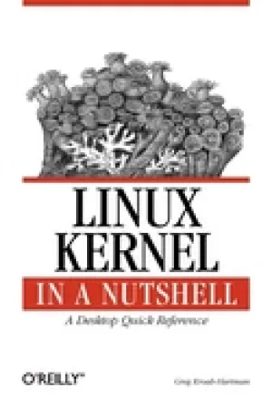 Image of linux kernel in a nutshell a desktop quick reference in a nutshell