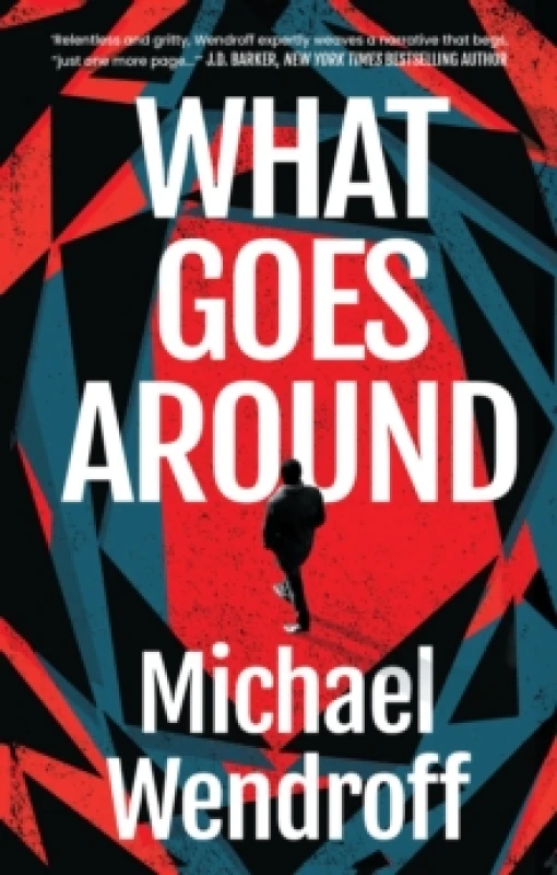 Image of What Goes Around. Hardback. By Michael Wendroff Books