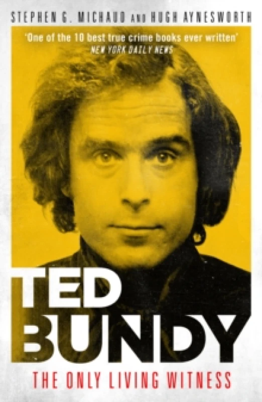Image of Ted Bundy: The Only Living Witness Paperback / softback