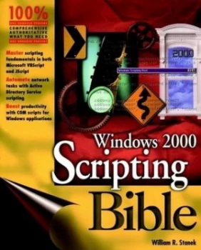 Image of Windows 2000 Scripting Bible by William R. Stanek Paperback