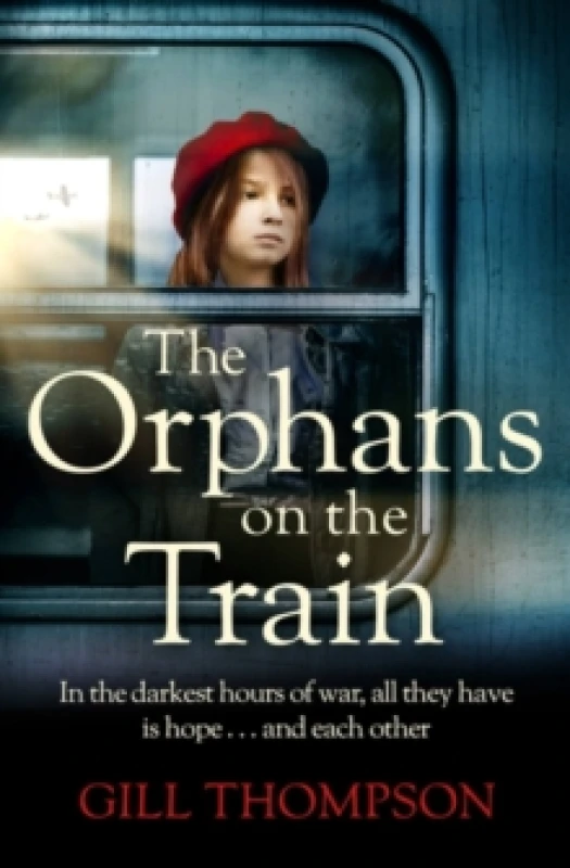 Image of The Orphans on the Train : Gripping historical WW2 fiction perfect for readers of The Tattooist of Auschwitz, inspired by true events Paperback / soft