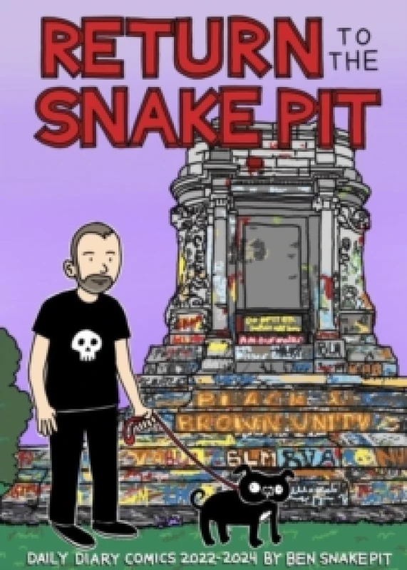 Image of Return to the Snake Pit : Daily Diary Comics 2022-2024, San Francisco-Richmond Paperback / softback