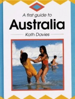 Image of A First Guide to Australia by Kath Davies Hardback