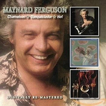 Image of Maynard Ferguson - Chameleon/Conquistador/Hot CD