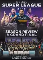 Image of First Utility Super League Season Review & Grand Final 2015 (Double Disc Collector's Edition)