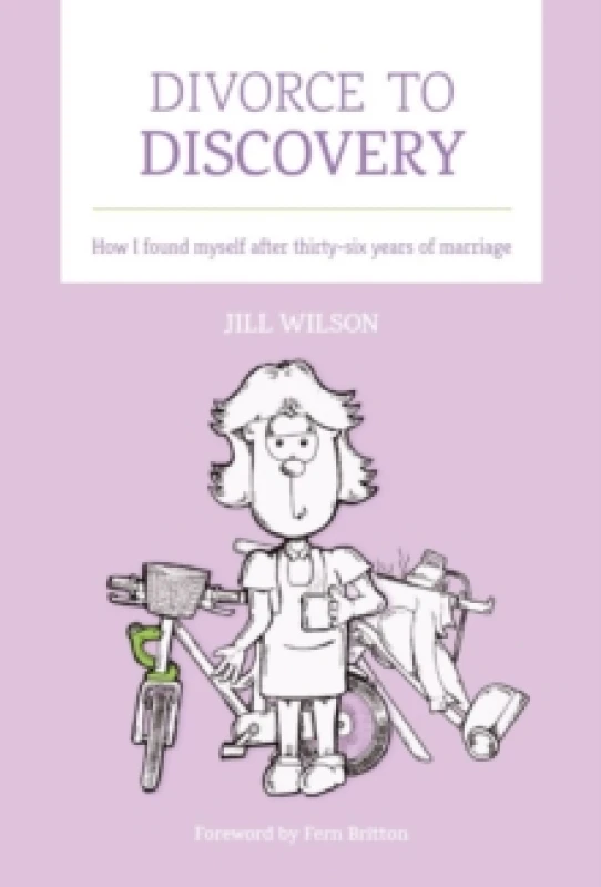 Image of Divorce to Discovery : How I found myself after 36 years of marriage Hardback