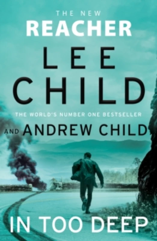 Image of In Too Deep. Hardback. By Lee Child, Andrew Child Books