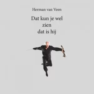 Image of Herman van Veen - Dat Kun Je Wel Zien Dat Is Hij Vinyl