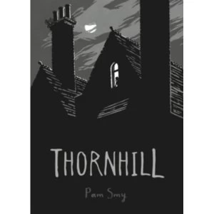 Image of Thornhill by Pam Smy