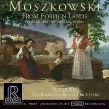 Image of Moszkowski: From Foreign Lands: Rediscovered Orchestral Works