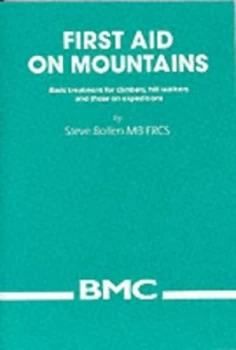 Image of First Aid on Mountains by Steve Bollen and British Mountaineering Council Paperback