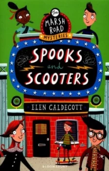 Image of Spooks and Scooters by Elen Caldecott Paperback