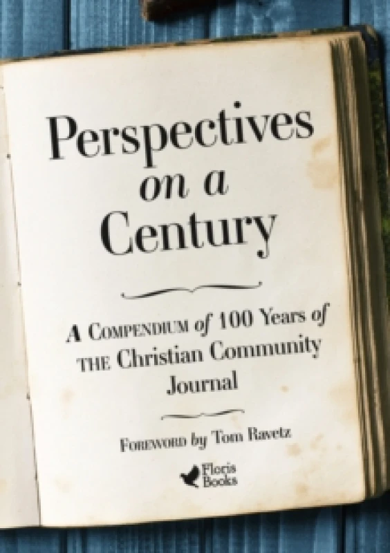 Image of Perspectives on a Century : A Compendium of 100 Years of The Christian Community Journal Paperback / softback