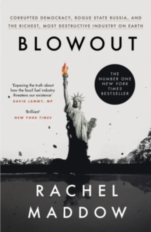 Image of Blowout : Corrupted Democracy, Rogue State Russia, and the Richest, Most Destructive Industry on Earth Paperback / softback
