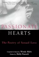 Image of passionate hearts the poetry of sexual love