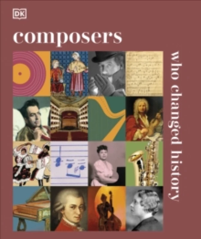 Image of Composers Who Changed History Hardback