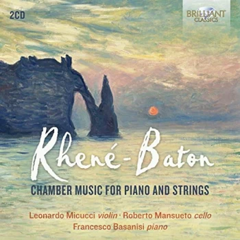 Image of Francesco Basanisi - Rhen&eacute;-Baton: Chamber Music for Piano and Strings CD