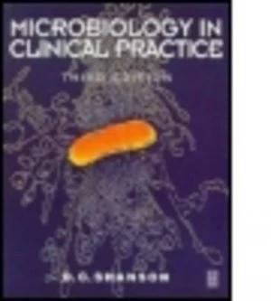Image of Microbiology in Clinical Practice by D Shanson Paperback