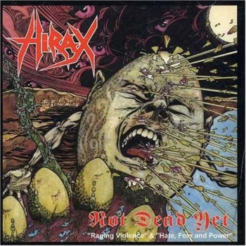 Image of Hirax - Not Dead Yet (Remastered) [us Import] CD