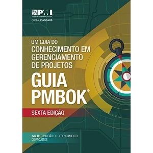 Image of Um guia do Conhecimento em Gerenciamento de Projetos (guia PMBOK) (Brazilian Portuguese version of: A guide to the Project...