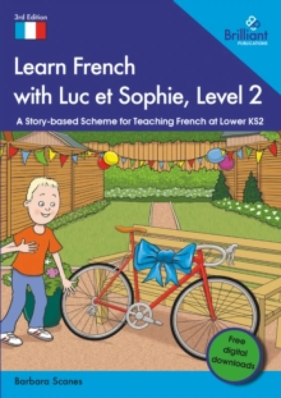 Image of Learn French with Luc et Sophie, Level 2 : A Story-based Scheme for Teaching French at Lower KS2 Paperback / softback