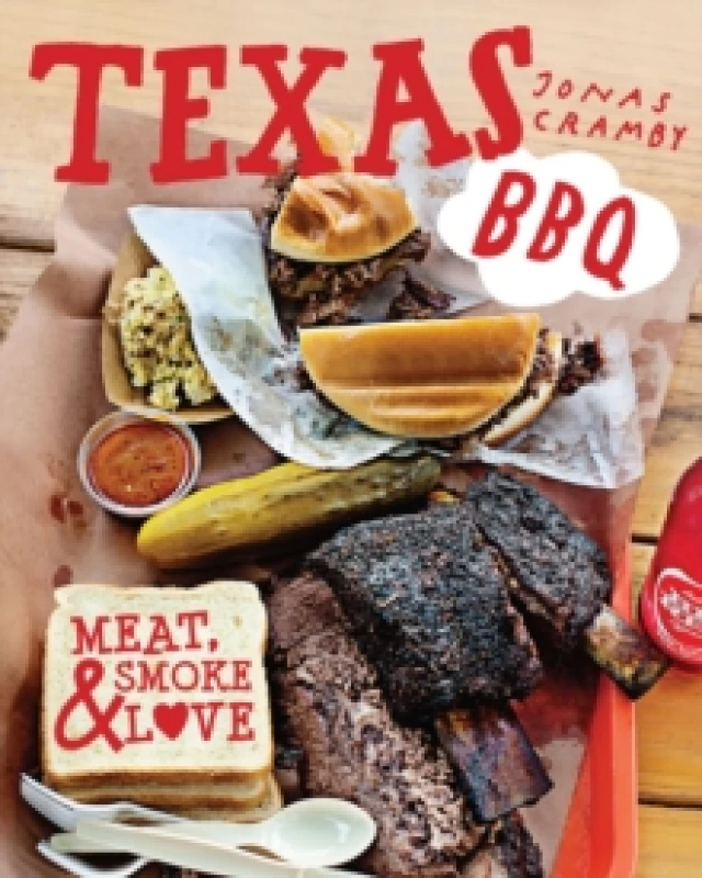 Image of Texas BBQ. Hardback. By Jonas Cramby Books