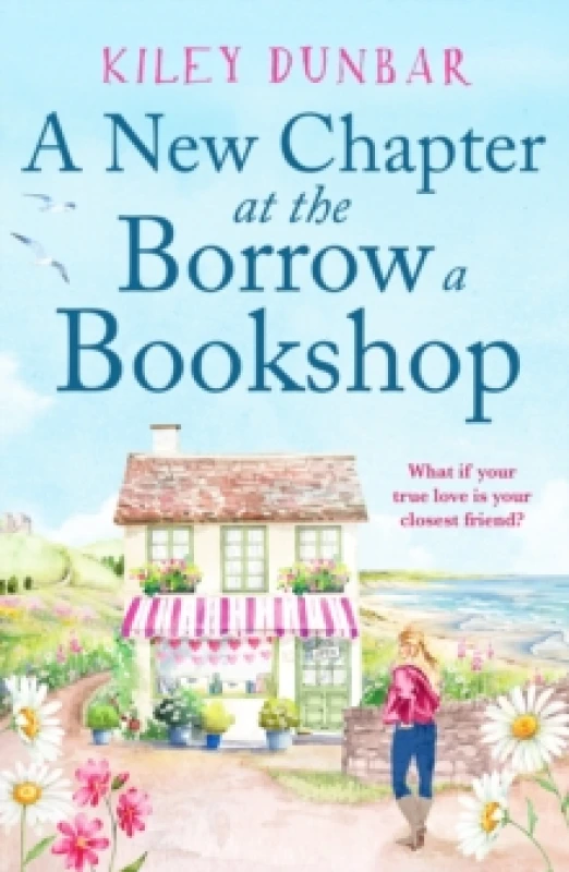 Image of A New Chapter at the Borrow a Bookshop : A warm, uplifting and emotional romance that booklovers will adore Paperback / softback