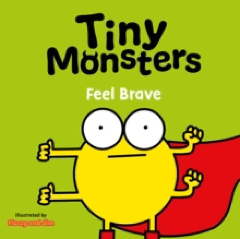 Image of Tiny Monsters Feel Brave Board book