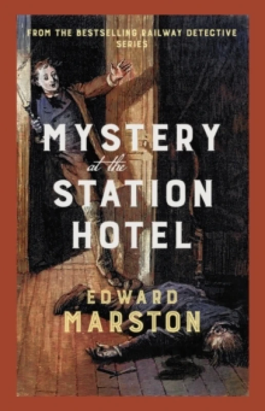 Image of Mystery at the Station Hotel. Paperback. By Edward Marston Books