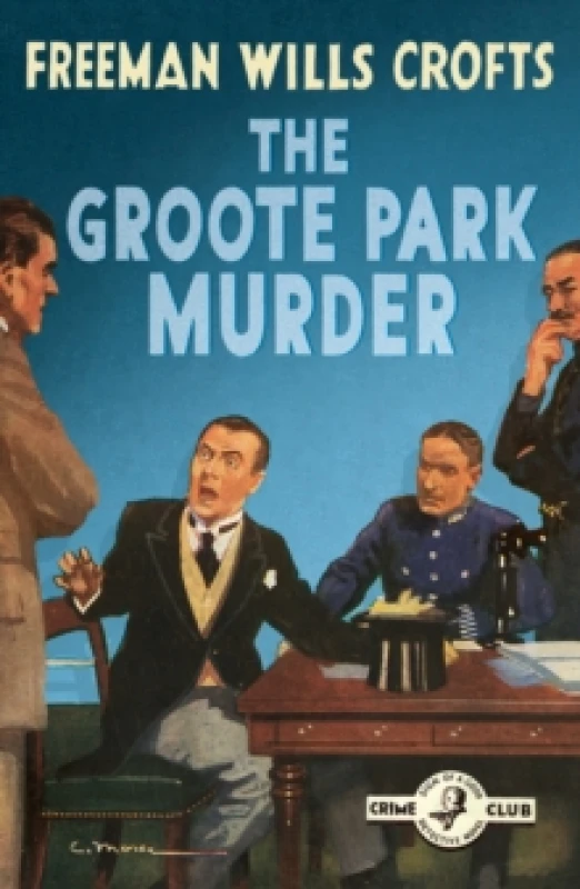 Image of The Groote Park Murder. Paperback. By Freeman Wills Crofts Books