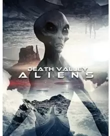 Image of Death Valley Aliens