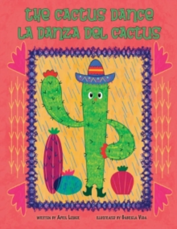 Image of The Cactus Dance/ La Danza del Cactus Paperback / softback