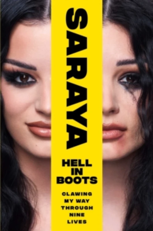 Image of Hell in Boots : Clawing My Way Through Nine Lives Hardback