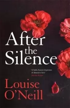 Image of After the silence by Louise O'Neill
