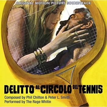 Image of Phil Chilton & Peter L. Smith - Delitto Al Circolo Del Tennis CD
