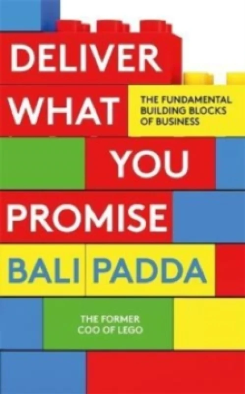 Image of Deliver What You Promise : The Building Blocks of Business Paperback / softback